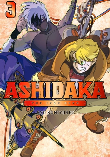 ASHIDAKA - The Iron Hero 3 - Ryo Sumiyoshi