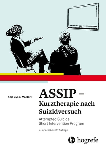 ASSIP - Kurztherapie nach Suizidversuch - Anja Gysin-Maillart - Konrad Michel