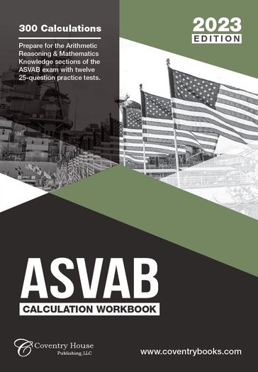 ASVAB Calculation Workbook - Coventry House Publishing
