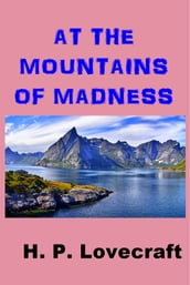 AT the Mountains of Madness