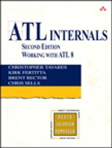 ATL Internals - Chris Sells - Kirk Fertitta - Christopher Tavares - Brent E. Rector