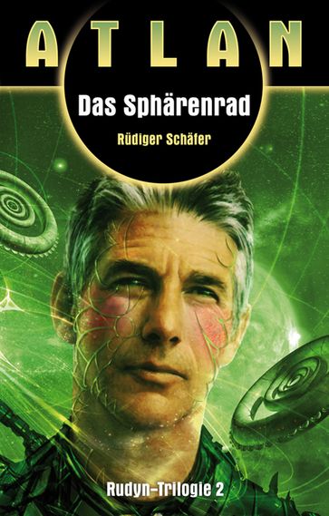 ATLAN Rudyn 2: Das Spharenrad - Rudiger Schafer