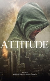 ATTITUDE