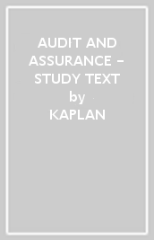 AUDIT AND ASSURANCE - STUDY TEXT