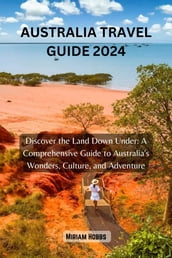 AUSTRALIA TRAVEL GUIDE 2024