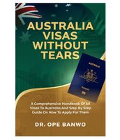 AUSTRALIA VISAS WITHOUT TEARS