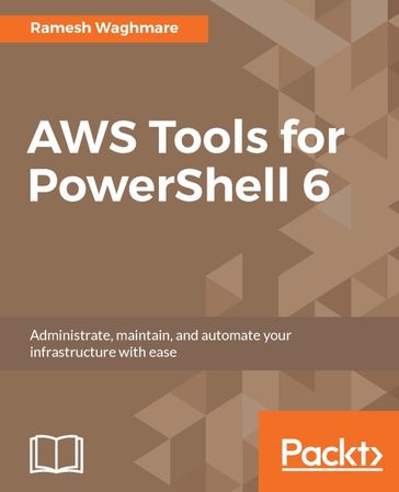 AWS Tools for PowerShell 6 - Ramesh Waghmare