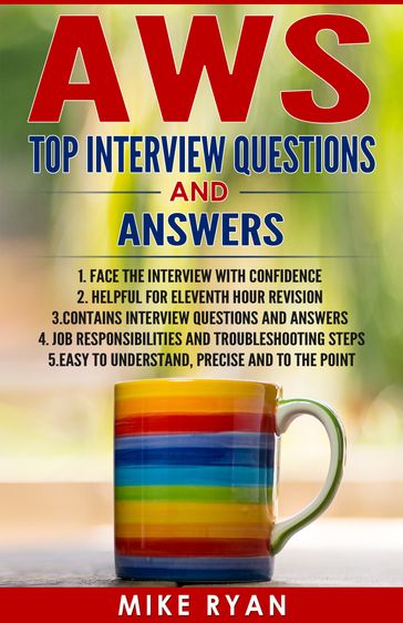 AWS Top Interview Questions and Answers - MIKE RYAN