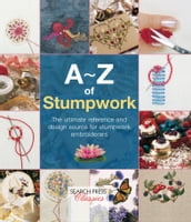 AZ of Stumpwork