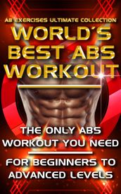 Ab Exercises Ultimate Collection - The World