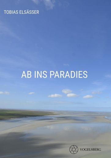 Ab ins Paradies - Tobias Elsaßer