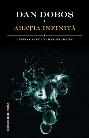 Abaia Infinita (Romanian Edition) - Dan Dobo (Author) - Ctlin Badea-Gheracostea (Editor) - Vlad-Mihai Botta (Illustrator)
