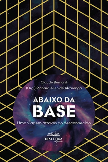 Abaixo da Base - Claude Bernard