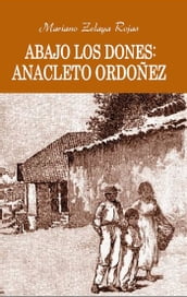 Abajo los dones Anacleto Ordoñez