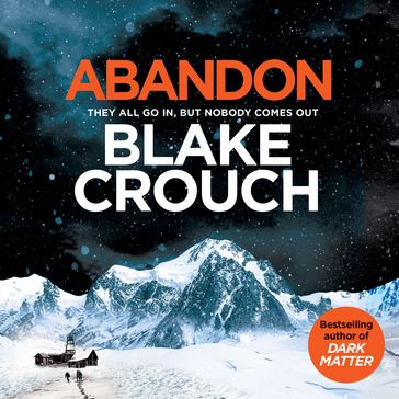 Abandon - Blake Crouch