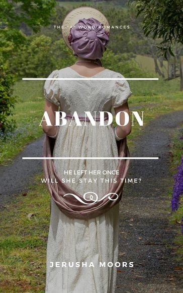 Abandon - Jerusha Moors