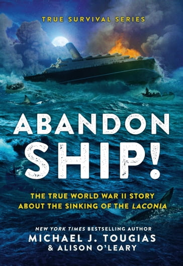 Abandon Ship! - Michael J. Tougias - Alison O