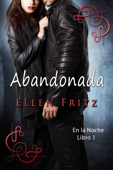 Abandonada (En la Noche, Libro 1) - LLC - Tell-Tale Publishing Group