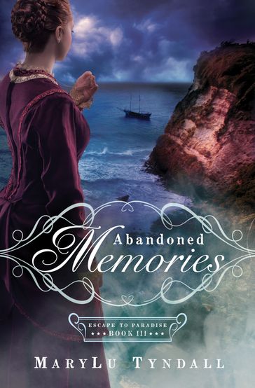 Abandoned Memories - MaryLu Tyndall