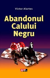 Abandonul calului negru