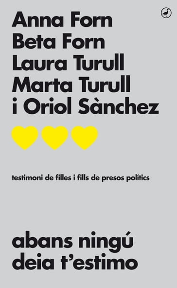 Abans ningú deia t'estimo - Anna - Forn Beta - Turull Laura - Turull Marta - Sánchez Oriol Forn