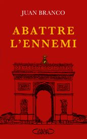 Abattre l ennemi