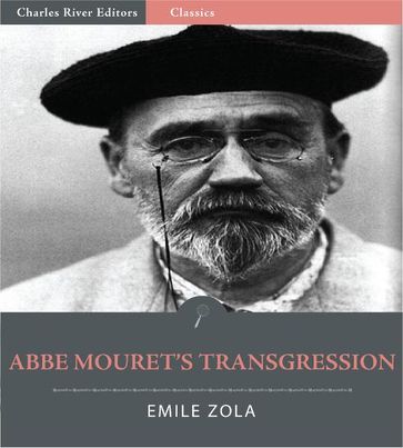 Abbe Mourets Transgression (Illustrated Edition) - Emile Zola