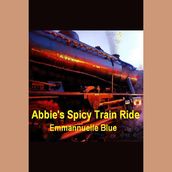 Abbie s Spicy Train Ride