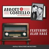 Abbott and Costello: Featuring Alan Hale