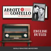 Abbott and Costello: English Butler