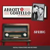 Abbott and Costello: Spring