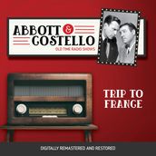 Abbott and Costello: Trip to France