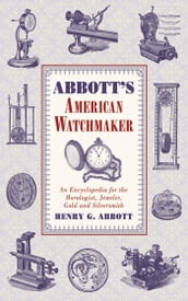 Abbott s American Watchmaker