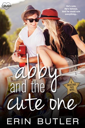 Abby and the Cute One - Erin Butler