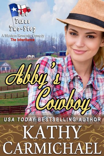 Abby's Cowboy - Kathy Carmichael