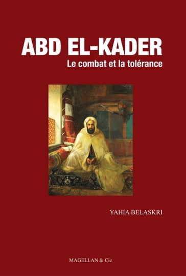 Abd el-Kader - Yahia Belaskri