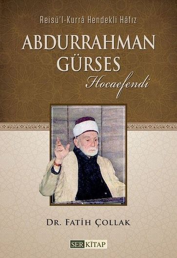 Abdurrahman Gürses Hocaefendi - Fatih Çollak