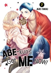 Abe-kun s Got Me Now 7