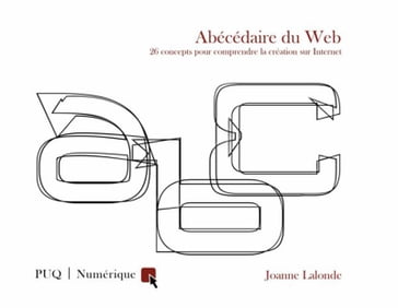Abécédaire du Web - Joanne Lalonde