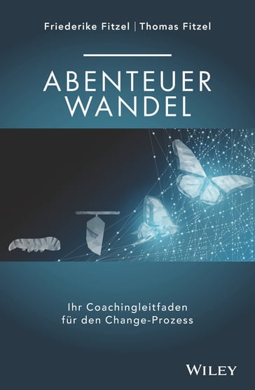 Abenteuer Wandel - Friederike Fitzel - Thomas Fitzel