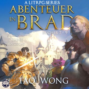 Abenteuer in Brad Bücher 7-9 - Tao Wong