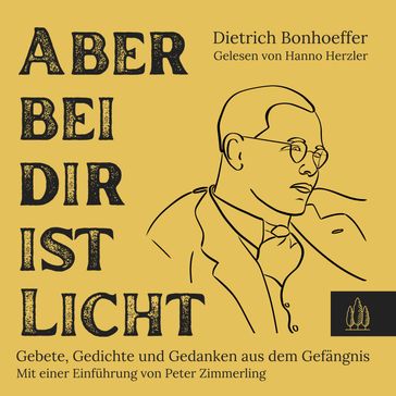 Aber bei dir ist Licht - Permission Verlag - Dietrich Bonhoeffer
