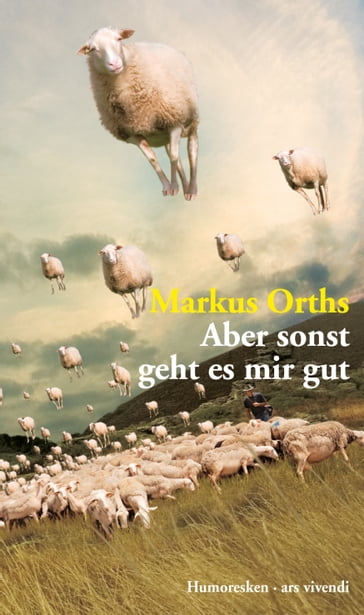 Aber sonst geht es mir gut (eBook) - Markus Orths