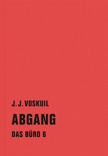 Abgang - J.J. Voskuil