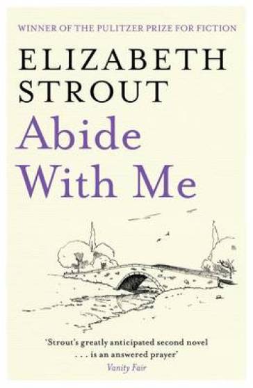 Abide With Me - Elizabeth Strout