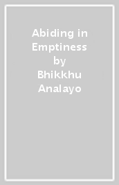 Abiding in Emptiness