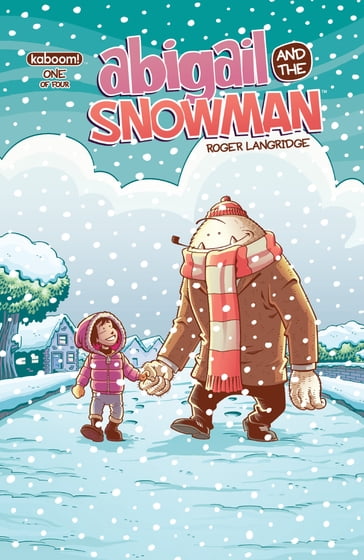 Abigail & The Snowman #1 - Roger Langridge