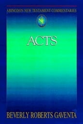 Abingdon New Testament Commentaries: Acts