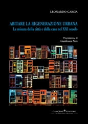 Abitare la rigenerazione urbana