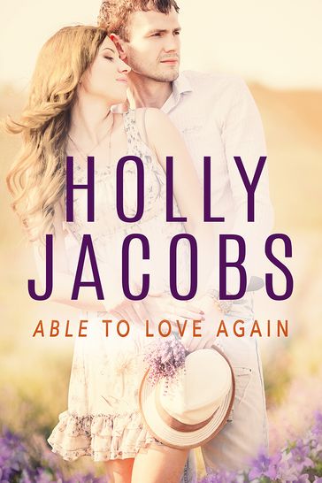 Able to Love Again - Holly Jacobs